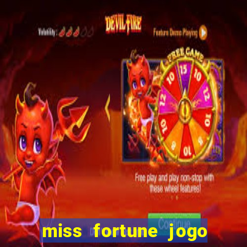 miss fortune jogo de sexo